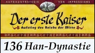 Lets Play quotDer erste Kaiserquot  136  Han  Jiaozhou  03 German  Deutsch [upl. by Akirej10]