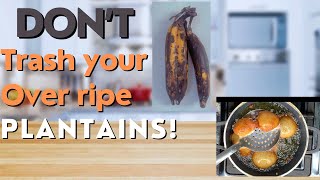 How to use an OVERRIPE PLANTAIN  plantain puff puff recipe [upl. by Amabel258]