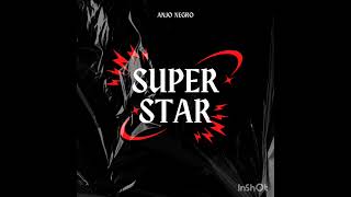 Super Star [upl. by Yssor]