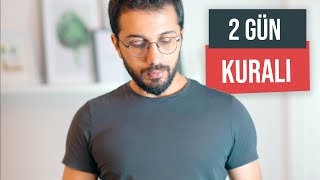 2 GÜN KURALI  Alışkanlık Edinme Yöntemi [upl. by Wickman247]