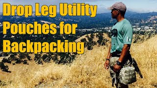 Drop Leg Pouches for Backpacking and Hiking  Military Utility Magazine [upl. by Nonnahsal]