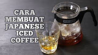 CARA MEMBUAT V60 JAPANESE ICED COFFEE ES KOPI V60 YANG SANGAT SEGAR [upl. by Alleacim]