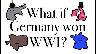 What if Germany Won WWI Kaiserreich Lore Part 1 The Weltkrieg OLD VERSION [upl. by Winni]