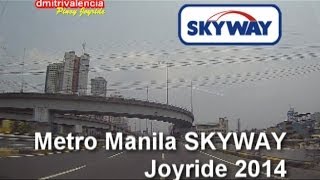 Pinoy Joyride  Metro Manila Skyway 2014 Southbound Joyride 12 [upl. by Annoved]