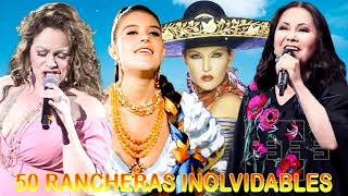 50 RANCHERAS INOLVIDABLES MIX PA PISTEAR SOLO PARA MUJERES SOLO PARA ADOLORIDAS [upl. by Trellas]