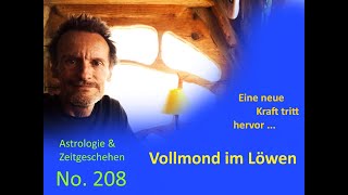 Astrologie amp Zeitgeschehen  No208  Vollmond im Löwen 2024 [upl. by Marc167]