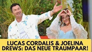 quotLucas Cordalis amp Joelina Drews Das neue Traumpaarquot [upl. by Baniaz530]