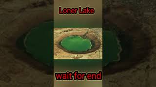 The Crater Lake of Lonar  India From Above  हिन्दी  Fact by mohin shorts short [upl. by Siraf321]