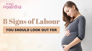 8 Signs and Symptoms of Labour  Early Signs Of Labor  Symptoms Of Labour Pain [upl. by Atikin]