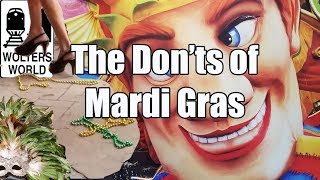 Mardi Gras  The Donts of Mardi Gras in New Orleans [upl. by Accber]