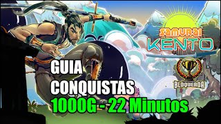 🎮 Samurai Kento  GUIA CONQUISTAS 1000G  EM 22 Minutos 🎮 [upl. by Aikan]