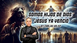 SOMOS HIJOS DE DIOS VIDEO CLIP BY CARLOS VELOZ [upl. by Noira185]