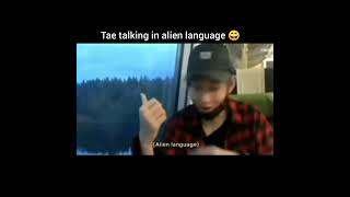 Taehyung talking in alien language😃🐻hes so cute 😘 [upl. by Nauq174]