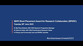 NIHR Short Placement Award for Research Collaboration SPARC [upl. by Arezzini]