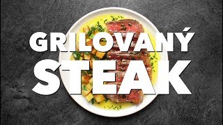 Grilovaný steak [upl. by Welch]