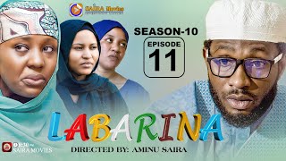 LABARINA SEASON 10 EPISODE 11 [upl. by Odracer]