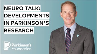 Neuro Talk 3 Promising Developments in Parkinson’s Research [upl. by Albion]