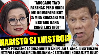 Matapos SUBUKANG IHULOG sa PATIBONG PRES DUTERTE NABISTO si LUISTRO quotHINDI MO AKO MAPAPAIKOTquot [upl. by Gavin]