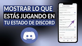 Cómo mostrar lo que estás jugando en tu estado de DISCORD  Gamers en línea [upl. by Finbur]