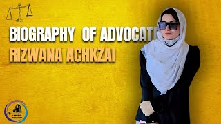 Biography of advocate rizwana achkzai [upl. by Ynnelg]