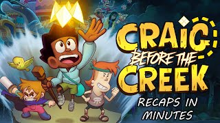 CRAIG OF THE CREEK THE MOVIE  RECAP IN 6 MINUTES [upl. by Ikaz]