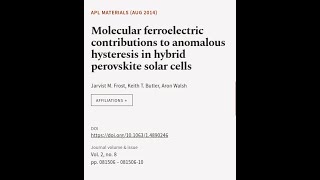 Molecular ferroelectric contributions to anomalous hysteresis in hybrid perovskite so  RTCLTV [upl. by Nylirrej72]