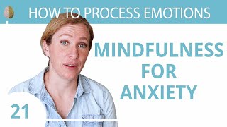 Mindfulness for Anxiety 💓 A Beginners Guide 2130 [upl. by Brynna]