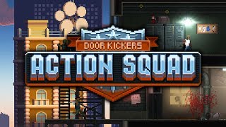 Door Kickers Action Squad  Knock Knock [upl. by Sawyere]