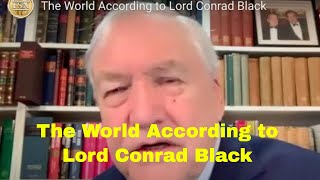 The World According to Lord Conrad Black [upl. by Terra]