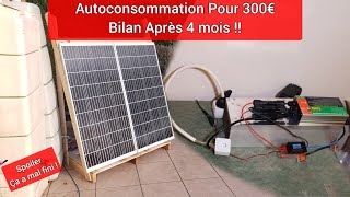 Autoconsommation Photovoltaïque Pour 300€  Bilan Après 4 mois [upl. by Gere85]