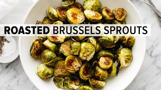 ROASTED BRUSSELS SPROUTS  with 6 flavor variations [upl. by Hara]