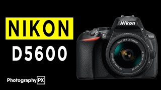 Nikon D5600 DSLR Camera Highlights amp Overview [upl. by Ylas688]