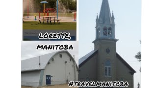 LORETTE MANITOBA [upl. by Namzed]