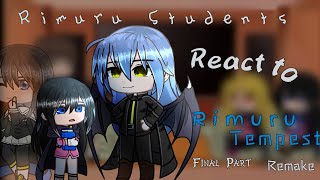 Rimuru Students react to Rimuru Tempest 「Remake」「Part 55」 [upl. by Ilellan]