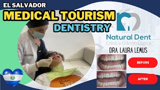 Affordable Honest Dental Work in El Salvador 🇸🇻 Medical Tourism  Tratamiento Dental 🦷 [upl. by Glenine]