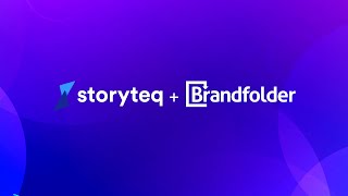 Storyteq  Brandfolder Integration [upl. by Yemarej]