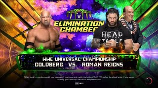 WWE Elimination Chamber 2022 Universal Championship  Roman Reigns c vs Goldberg [upl. by Acinoda]