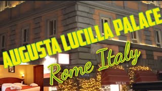 Where to stay in Rome Italy Augusta Lucilla Palace4 star Hotel in Rome Italy [upl. by Eissel]