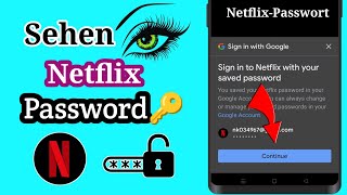 So sehen  finden Sie Ihr NetflixPasswort während Sie angemeldet sind magische Methode [upl. by Ilaw]