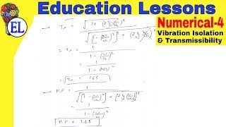 Numerical 4  Vibration Isolation and Transmissibility  Dynamics of machinery [upl. by Chancelor]