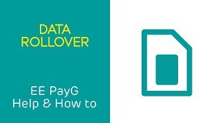 EE PAYG Help amp How To Data Rollover [upl. by Neilla]