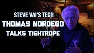 Steve Vais Tech Thomas Nordegg talks about the Tightrope Cable [upl. by Pillsbury297]