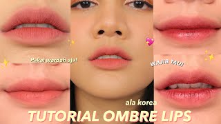 TUTORIAL OMBRE LIPS ALA KOREA  GRADIENT LIPS [upl. by Benetta]