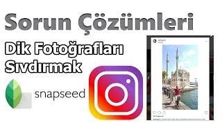 Dik fotoğrafları instagrama yükleme sorunu ÇÖZÜMÜ [upl. by Yleen]