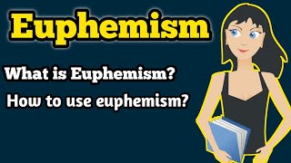 Euphemism  What is Euphemism  Figure of speech  Euphemisms  Examples of euphemism [upl. by Fiore]