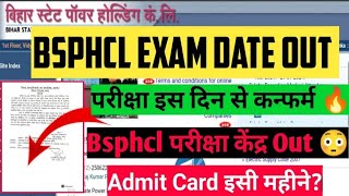 Bsphcl Exam Date 2024  Bsphcl Admit Card 2024  Bsphcl Ka Exam Kab Hoga [upl. by Ahsiryt51]