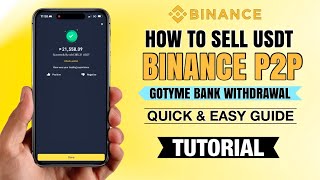 How to SELL USDT on Binance P2P  GoTyme Bank Withdrawal  App Tutorial [upl. by Lilahk]