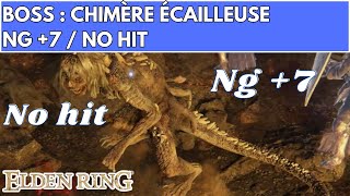 ELDEN RING BOSS  CHIMIÈRE ÉCAILLEUSE NG 7  NO HIT  FULL FIGHT  COMBAT [upl. by Nehtanhoj]