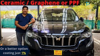 Paint protection coating  Ceramic  Graphene or PPF Vs cost efficient option costing 1  XUV 700 [upl. by Eicyaj]