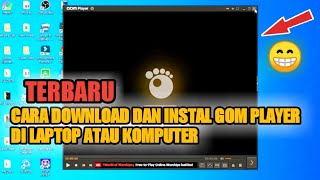 CARA INSTALL APLIKASI GOM PLAYER DI LAPTOP ATAU PC  TERBARU [upl. by Savill]